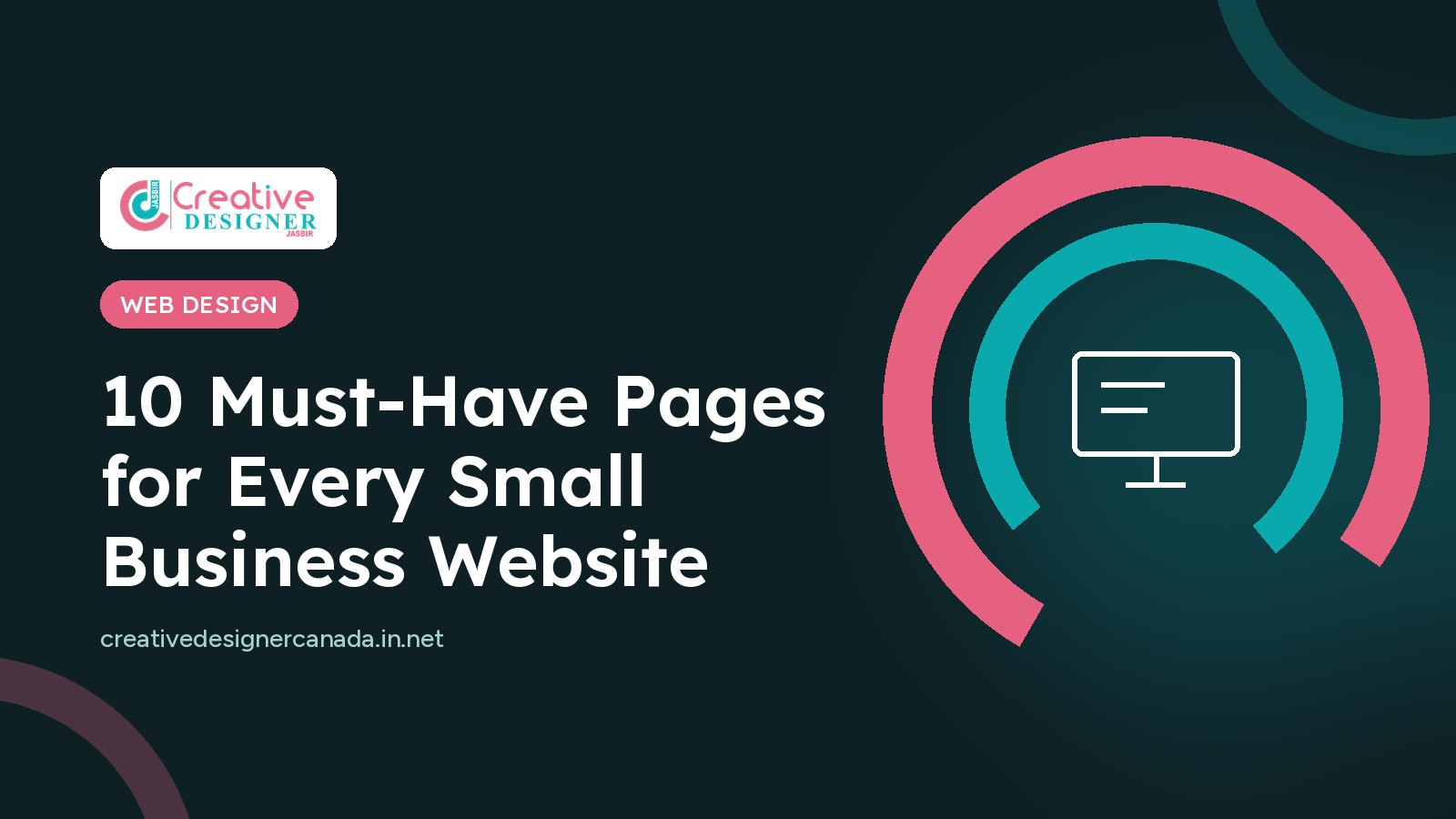 Cover graphic: 10 Must-Have Pages for Every Small Business Website